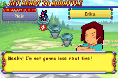 Erika: Bleehh! I'm not gonna lose next time!